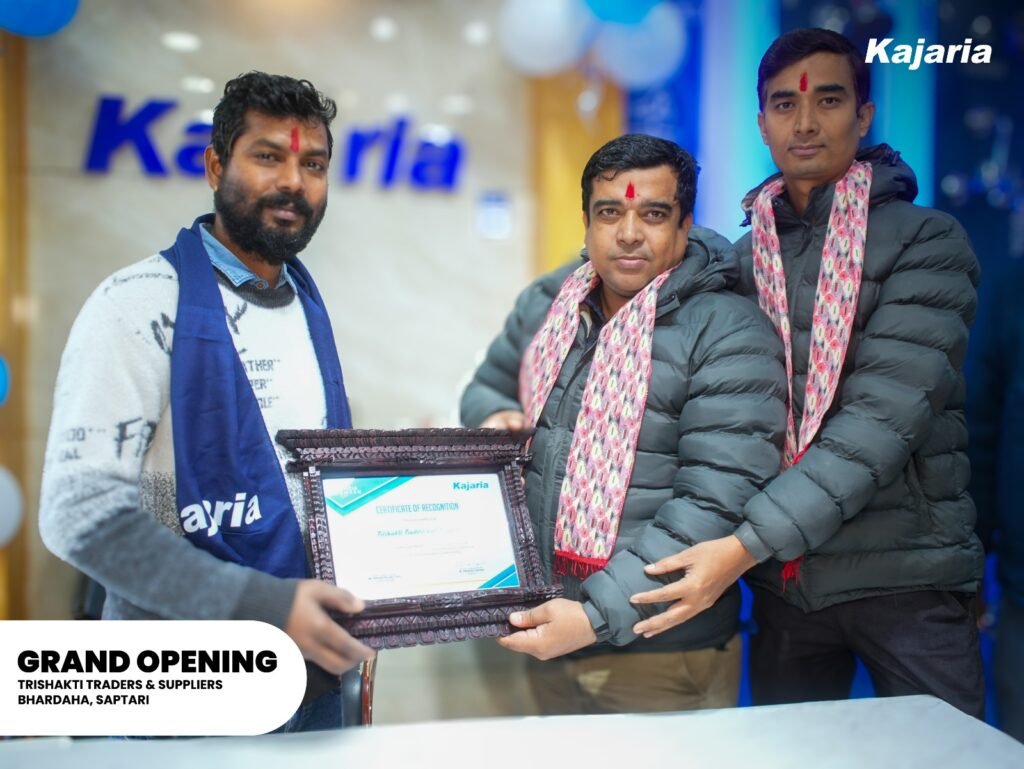सप्तरीको भार्दहमा नयाँ शोरूम उद्घाटनसँगै पूर्वी नेपालमा कजारियाको उपस्थिती विस्तार