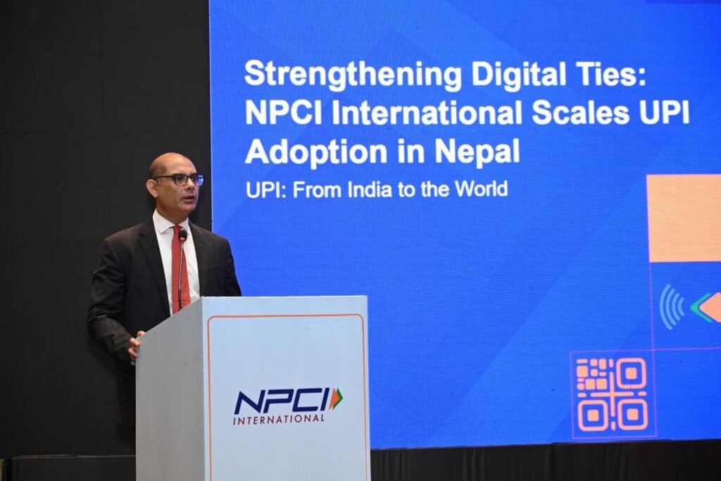 भारत नेपाल डिजिटल भुक्तानी कनेक्टिभिटि थप सुदृढ,यूपीआईमार्फत सहज बन्दै सीमापार कारोबार